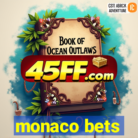 monaco bets